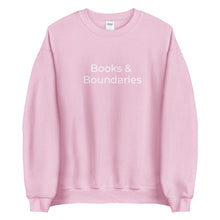 Load image into Gallery viewer, "Books &amp; Boundaries" Unisex Sweatshirt