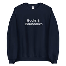 Load image into Gallery viewer, "Books &amp; Boundaries" Unisex Sweatshirt
