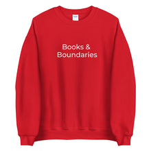 Load image into Gallery viewer, "Books &amp; Boundaries" Unisex Sweatshirt